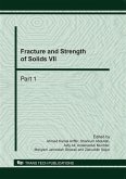 Fracture and Strength of Solids VII (eBook, PDF) Fracture and Strength of Solids VII (eBook, PDF)