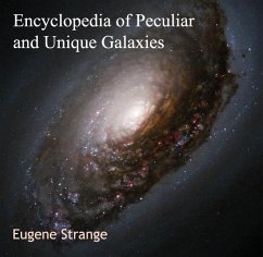 Cover Encyclopedia of Peculiar and Unique Galaxies (eBook, PDF)