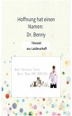 Hoffnung hat einen Namen: Dr. Benny (eBook, ePUB)
