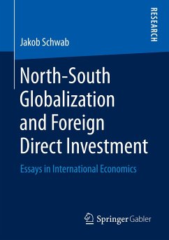 North-South Globalization and Foreign Direct Investment - Schwab, Jakob