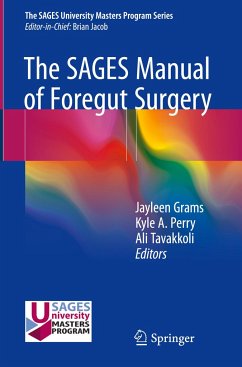 The SAGES Manual of Foregut Surgery
