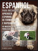 Espanhol para iniciantes - Aprender espanhol de forma fácil e rapidamente com Pugs (eBook, ePUB)