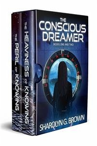 The Conscious Dreamer Series, Books 1 & 2 (eBook, ePUB) - G. Brown, Sharolyn