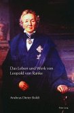 Das Leben und Werk von Leopold von Ranke (eBook, ePUB)