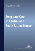 Long-term Care in Central and South Eastern Europe (eBook, PDF)