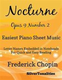 Nocturne Opus 9 Number 2 Easiest Piano Sheet Music (fixed-layout eBook, ePUB)
