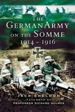 German Army on the Somme (eBook, ePUB) - Sheldon, Jack