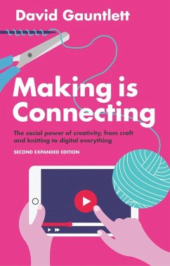 Making is Connecting (eBook, ePUB) - Gauntlett, David