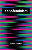 Xenofeminism (eBook, ePUB)