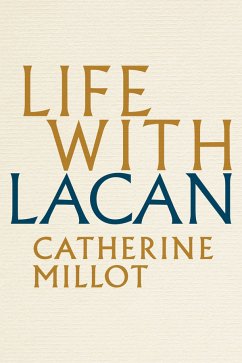 Life With Lacan (eBook, ePUB) - Millot, Catherine