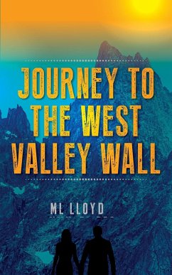 Journey to the West Valley Wall - Lloyd, M. L.