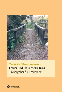 Trauer und Trauerbegleitung (eBook, ePUB) - Müller-Herrmann, Monika