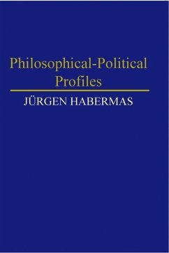 Philosophical-Political Profiles (eBook, ePUB) - Habermas, Jürgen