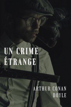 Un crime étrange (eBook, ePUB) - Conan Doyle, Arthur