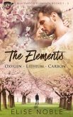 The Elements: Oxygen - Lithium - Carbon (Blackwood Elements Box Set, #1) (eBook, ePUB)