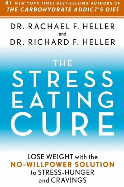 The Stress-Eating Cure (eBook, ePUB)
