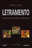 Letramento - Um tema em três gêneros (eBook, ePUB) Letramento - Um tema em três gêneros (eBook, ePUB)