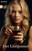Der Lustpunsch (eBook, ePUB)