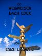 100 Wegweiser nach Eden (eBook, ePUB) - Bild 1