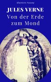 Von der Erde zum Mond (eBook, ePUB)