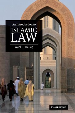 Introduction to Islamic Law (eBook, ePUB) - Hallaq, Wael B.