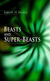 Beasts and Super-Beasts (eBook, ePUB)