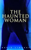 The Haunted Woman (eBook, ePUB)