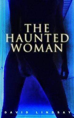 The Haunted Woman (eBook, ePUB) - Lindsay, David