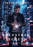 Ancestral Secrets (Adept Solutions Series of Special Investigations for the Magickally Challenged, #3) (eBook, ePUB)