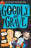 Goodly and Grave in a Case of Bad Magic (eBook, ePUB)