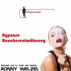Hypnose Raucherentwöhnung (MP3-Download) - Welzel, Ronny