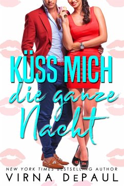 Cover Küss mich die ganze Nacht (eBook, ePUB)