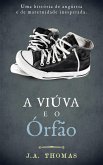 Viuva e o Orfao (eBook, ePUB)