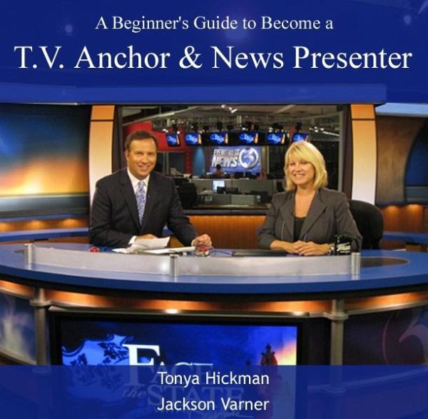 Beginner's Guide to Become a T.V. Anchor & News Presenter, A (eBook, PDF)