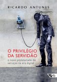 O privilégio da servidão (eBook, ePUB)