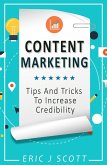 Content Marketing: Tips + Tricks to Increase Credibility (eBook, ePUB)