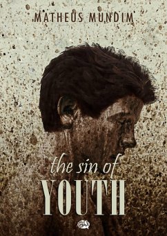 Sin of Youth (eBook, ePUB) - Mundim, Matheus