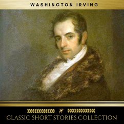 Cover Washington Irving: The Classic Short stories Collections (MP3-Download)