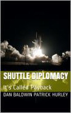 Shuttle Diplomacy (eBook, ePUB) - Baldwin, Dan