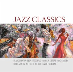 Jazz Classics - Sinatra,F.-Fitzgerald,E.-Andrew Sisters-Armstrong