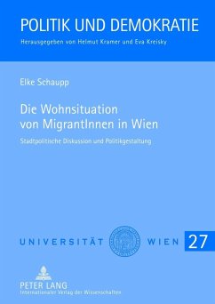 Die Wohnsituation von MigrantInnen in Wien (eBook, PDF) - Schaupp, Elke
