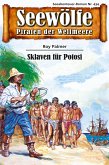 Seewölfe - Piraten der Weltmeere 434 (eBook, ePUB)