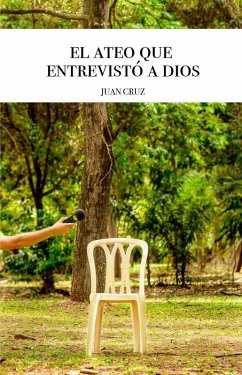 Cover El Ateo que entrevistó a dios (eBook, ePUB)