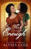 That Could Be Enough (eBook, ePUB)