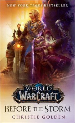 Before the Storm (World of Warcraft) (eBook, ePUB) - Golden, Christie