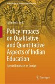 Policy Impacts on Qualitative and Quantitative Aspects of Indian Education