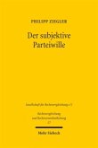 Der subjektive Parteiwille