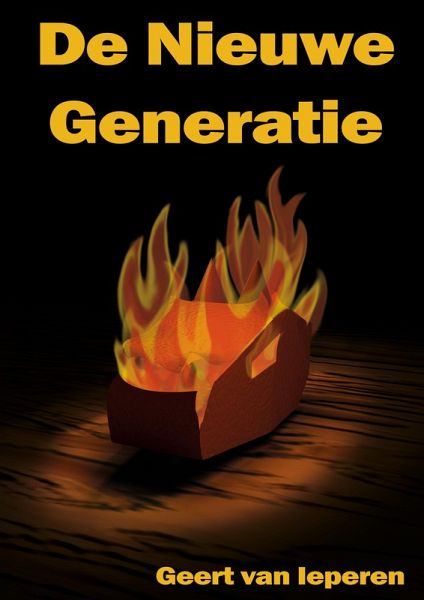 De Nieuwe Generatie (eBook, ePUB) De Nieuwe Generatie (eBook, ePUB)