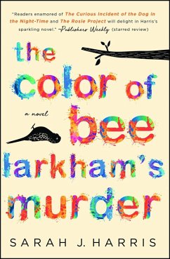 The Color of Bee Larkham's Murder (eBook, ePUB) - Harris, Sarah J.