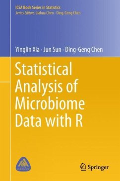 Statistical Analysis of Microbiome Data with R - Xia, Yinglin;Sun, Jun;Chen, Ding-Geng